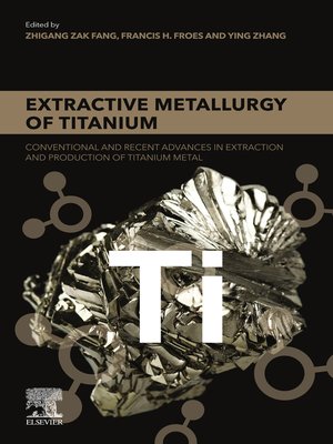 cover image of Extractive Metallurgy of Titanium